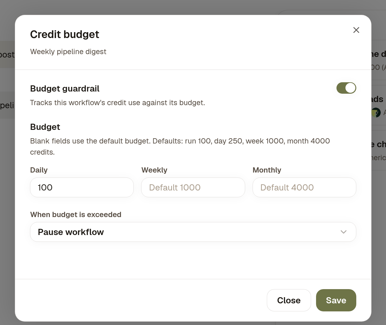 The Credit budget dialog with Budget guardrail on, a daily budget of 100 credits and Pause workflow selected